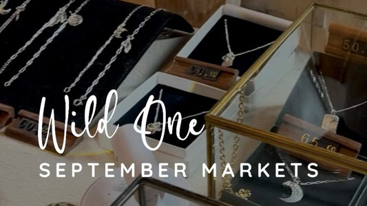 September Markets: Where to find Wild One Jewellery